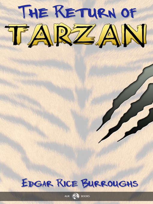 Title details for The Return of Tarzan by Edgar Rice Burroughs - Available
